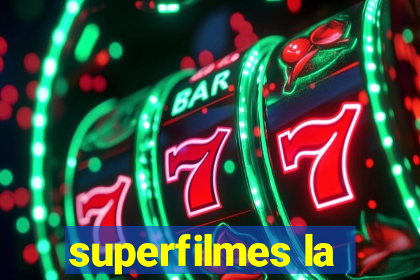 superfilmes la